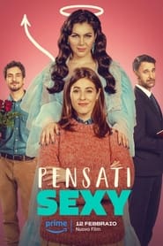 Pensati Sexy (2024)