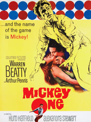 Watch Mickey One Full Movie Online 1965