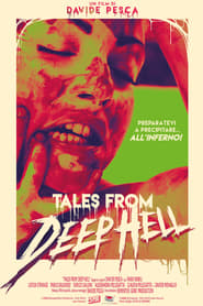 Tales From Deep Hell (2018)