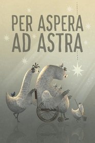 Per aspera ad astra streaming