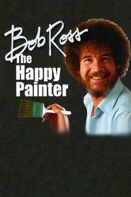 Bob Ross: The Happy Painter 2011 動画 吹き替え