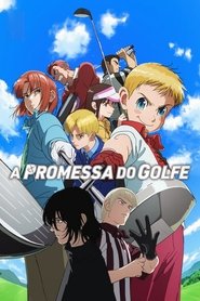Assistir A Promessa do Golfe Online