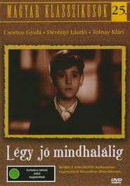 Poster Légy jó mindhalálig