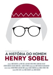 A História do Homem Henry Sobel) A História do Homem Henry Sobel (2014)