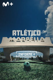 Informe Plus+. Atlético Marbella. Aquel Fútbol de los 90