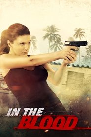 In the Blood 2014 Hindi Dubbed