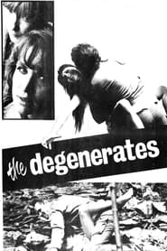The Degenerates постер