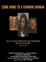 Poster Come Home to a Feminine Woman 2010