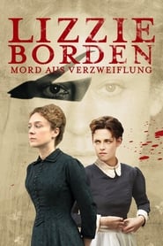 Lizzie Borden – Mord aus Verzweiflung (2018)