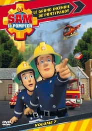 Sam le Pompier : Le grand incendie de Pontypandy streaming