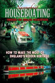 Poster Narrowboat Houseboating Through the English Countryside: How to Make the Most of England's Hidden Heritage 2015