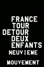 France/tour/détour/deux/enfants - Neuvième mouvement: Pouvoir/Musique