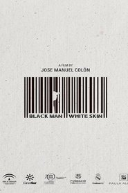 Poster Black Man White Skin 2015