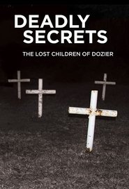 Deadly Secrets: The Lost Children of Dozier (2016)
