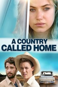 A Country Called Home (2016) A Country Called Home (2016)