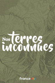 Nos terres inconnues (2018)