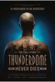 Thunderdome Never Dies movie poster