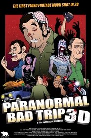 Poster Bad Trip 3D 2014