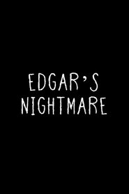 Edgar’s Nightmare (2025)