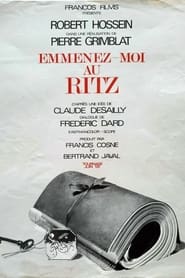 Poster Emmenez-moi au Ritz