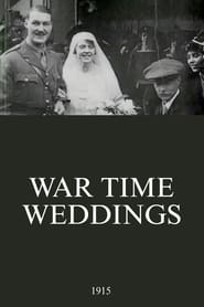 War Time Weddings (1915)