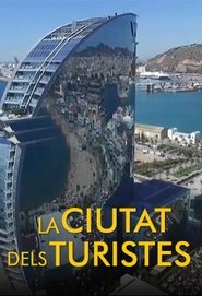 La ciutat dels turistes