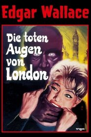 Dead Eyes of London 映画 ストリーミング - 映画 ダウンロード