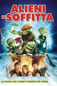 Alieni in soffitta (2009)