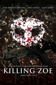 Killing Zoe movie