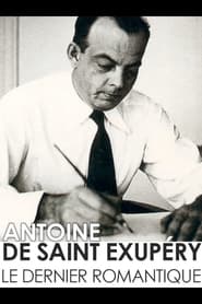 Poster Antoine de Saint-Exupéry - Flieger, Schriftsteller und Romantiker