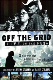 Poster Off the Grid: Life on the Mesa 2008