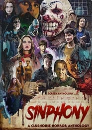 Poster Sinphony: A Clubhouse Horror Anthology