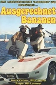 Ausgerechnet Bananen (1978)