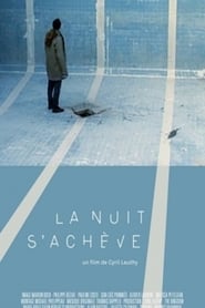 Poster La nuit s'achève