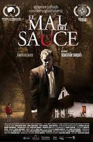 Poster El mal del sauce 2012
