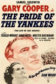 فيلم The Pride of the Yankees 1942 مترجم أون لاين بجودة عالية