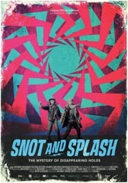 Poster Snot and Splash 2024