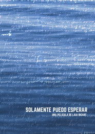 Solamente puedo esperar