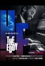 The Eddy Season 1 Episode 8 The Eddy Season 1 Episode 8