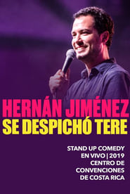 Poster Hernán Jiménez: Se despichó Tere