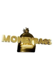 Poster Moneybags - Season 1 Episode 7 : Episode 7 2021