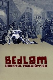 Bedlam, hospital psiquiátrico poster