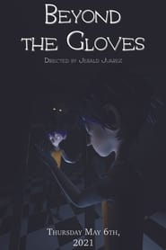 Beyond the Gloves