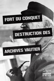 Poster Fort Du Conquet Destruction Des Archives Vautier