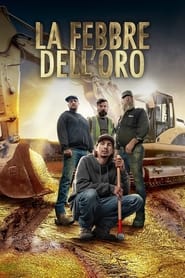 Poster La febbre dell'oro - Season 0 Episode 39 : Episodio 39 2024