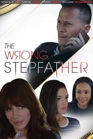 كامل اونلاين The Wrong Stepfather 2020 مشاهدة فيلم مترجم
