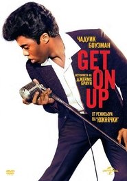 Get on Up: Историята на Джеймс Браун 2014 Безплатен неограничен достъп