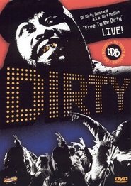 Poster for Free to Be Dirty: Live!