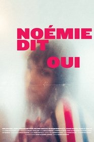 Noémie dit oui