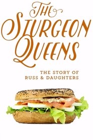 The Sturgeon Queens 2014 Безплатен неограничен достъп